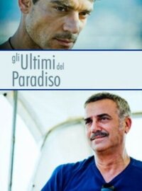 Gli ultimi del paradiso (2009).jpg